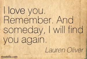 someday i will find you